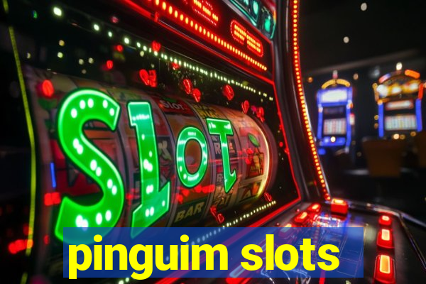 pinguim slots
